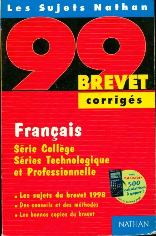 Français Brevet séries technologique et professionnelle : corrigés 1999 - Lucien Giraudo
