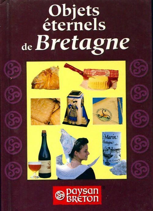 Objets éternels de Bretagne - Collectif