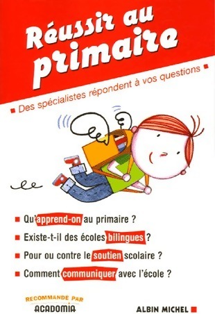 Réussir au primaire - Anne Zenki