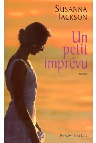 Un petit imprévu - Susanna Jackson