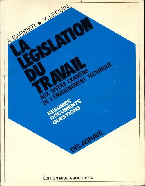 Législation du travail 9194 - Yves Lequin