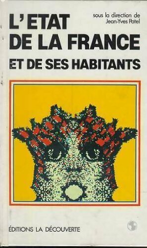L'état de la France et de ses habitants - Jean-Yves Potel