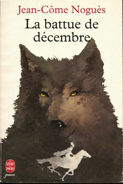 La battue de décembre - Jean-Côme Noguès