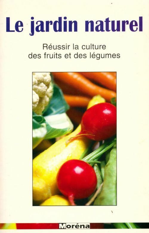Le jardin naturel - Michel Mère