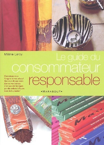 Guide du consommateur responsable - Milène Leroy