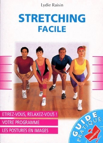 Stretching facile - Lydie Raisin