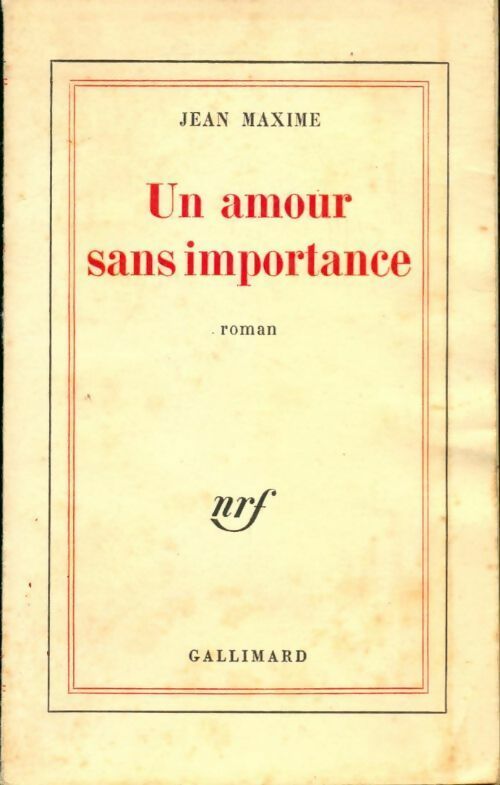 Un amour sans importance - Jean Maxime