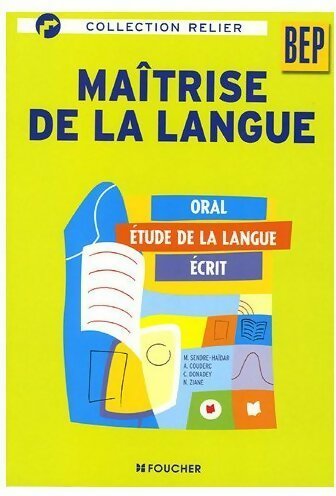 Maîtrise de la langue BEP - Annie Couderc