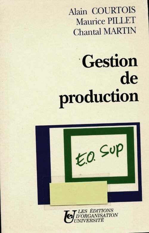 Gestion de production - Alain Courtois