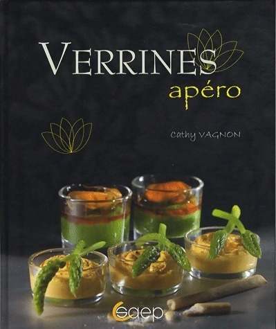 Verrines apéro - Cathy Vagnon
