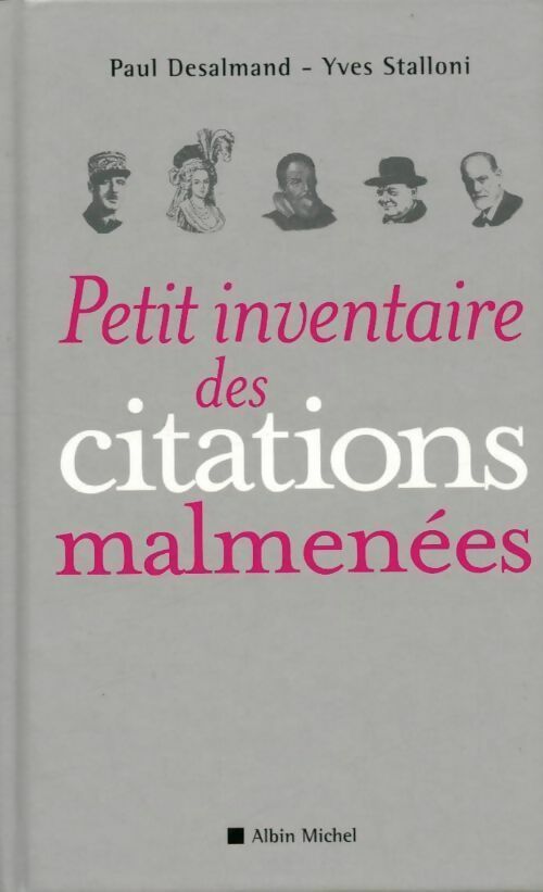 Petit inventaire des citations malmenées - Yves Stalloni