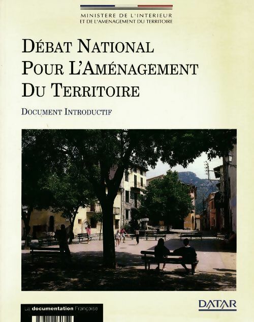 Debat national aménagement du territoire - Datar