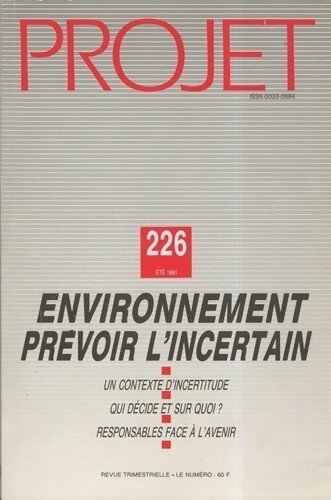 Projet n°226 : Environnement prévoir l'incertain - Collectif