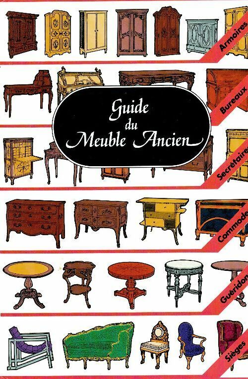 Guide du meuble ancien - Yves Gairaud
