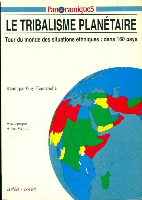 Panoramiques n°5 : Le tribalisme planétaire - Guy Hennebelle