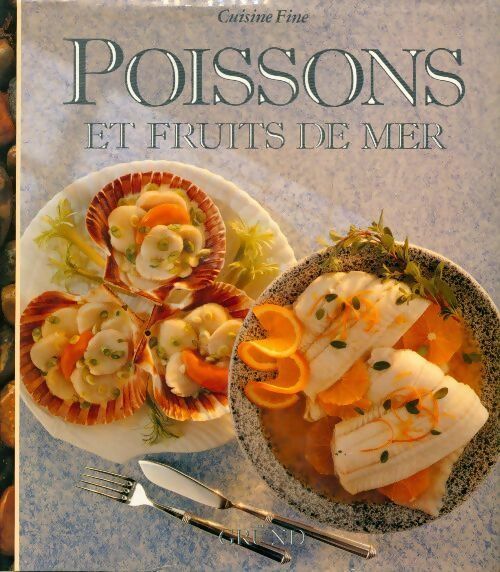 Poissons et fruits de mer - Anne Blot