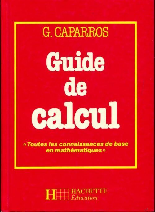 Guide de calcul - G. Caparros