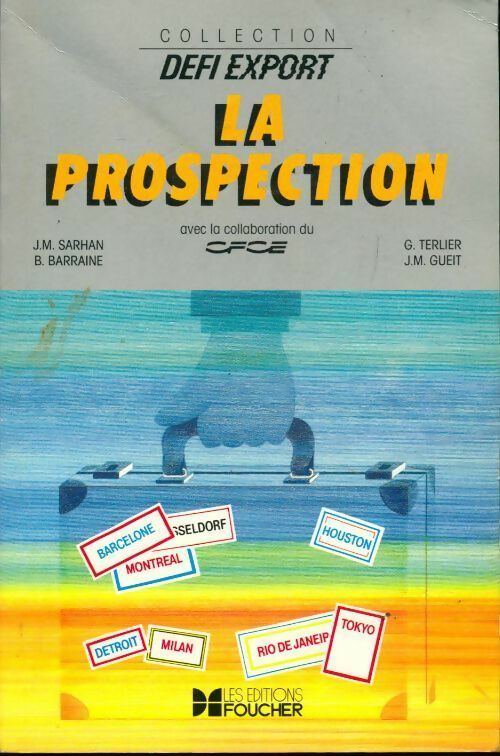 La prospection - J.M. Sarhan