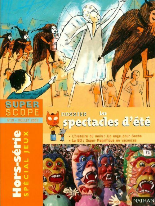 Les spectacles d'été. Hors-série spécial jeux - Collectif