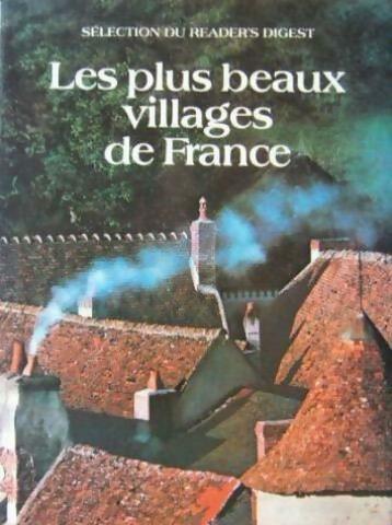 Les plus beaux villages de France - Collectif