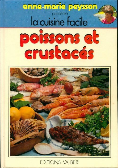 Poisson et crustacés - Anne-Marie Peysson