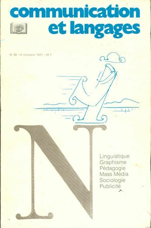 Communication & langages n°90 - Collectif