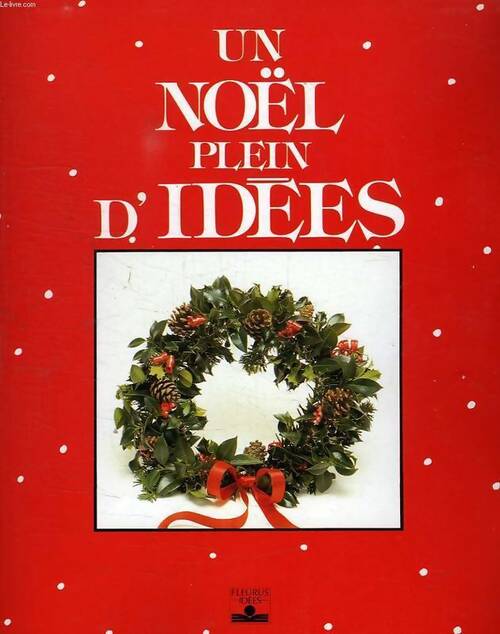 Un Noël plein d'idées - Collectif