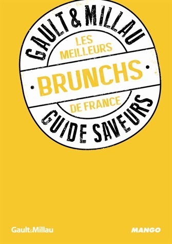 Les meilleurs brunchs de France - Philippe Toinard