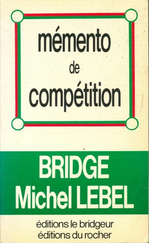 Mémento de compétition - Michel Lebel