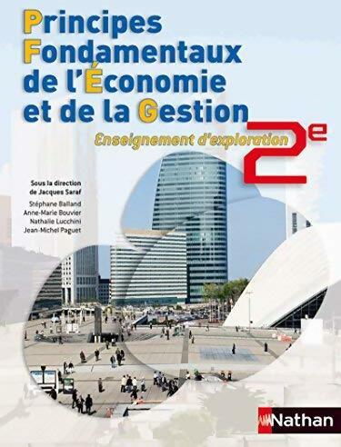 Principes fondamentaux de l'Économie et de la gestion seconde - Collectif