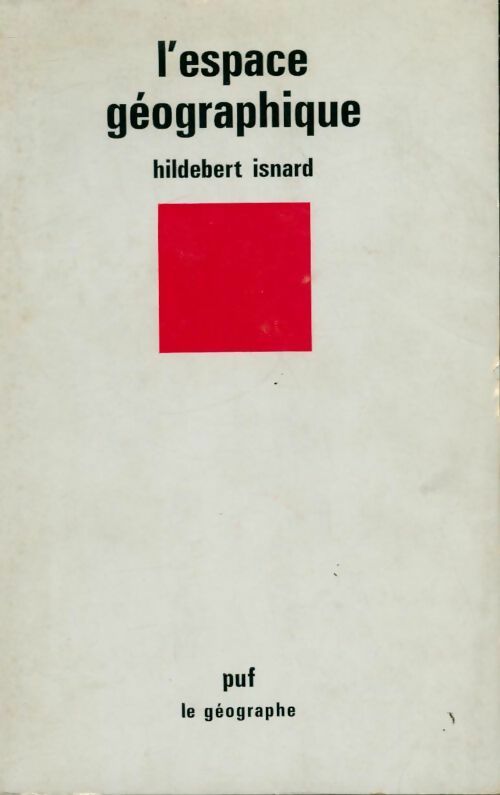 L'espace géographique - Hildebert Isnard