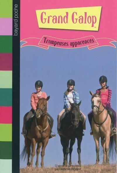 Trompeuses apparences - Anne-Laure Bondoux