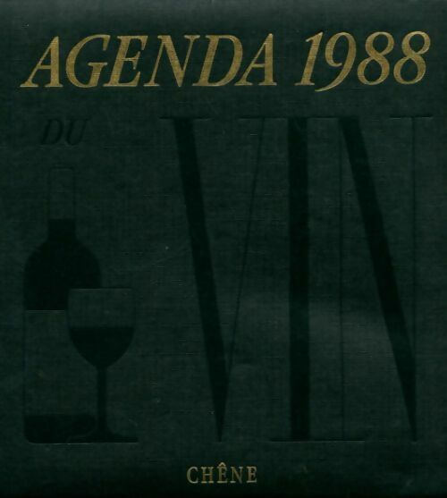 Agenda du vin 1988 - Inconnu