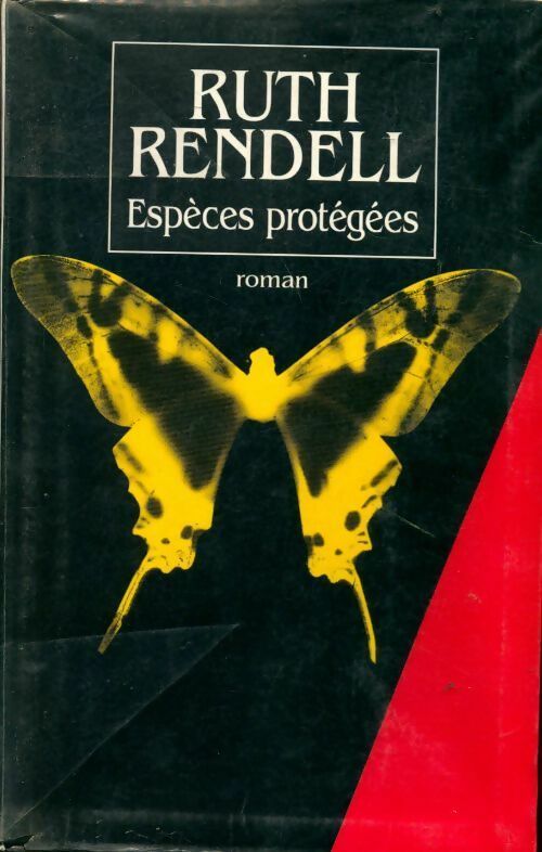 Espèces protégées - Ruth Rendell