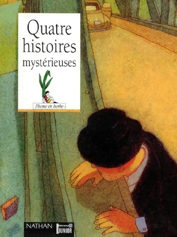 Quatre histoires mystérieuses - Johann Balzano