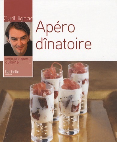 Apéro dînatoire - Cyril Lignac