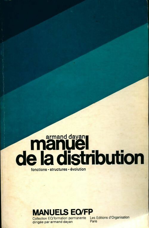 Manuel de la distribution - Armand Dayan