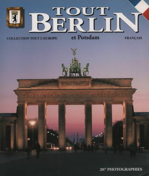 Tout Berlin et Postdam - Collectif