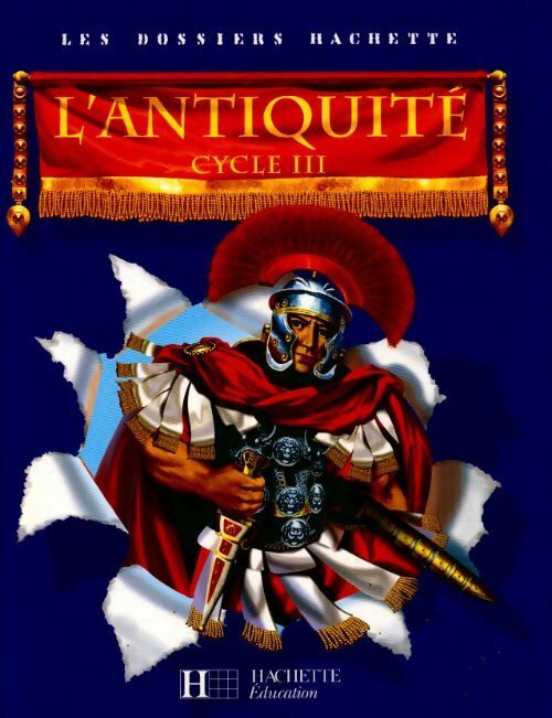 L'Antiquité cycle 3 - Jean-Claude Mourlevat