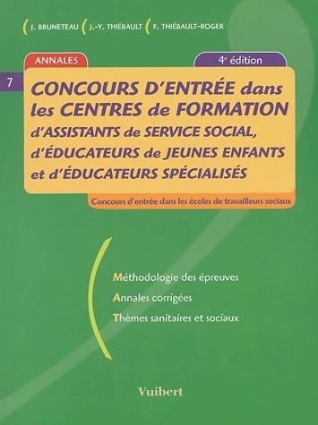 Concours d'entrée dans les centres de formation d'assistants de service social... - Collectif