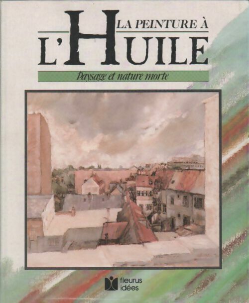 Paysage et nature morte - Collectif