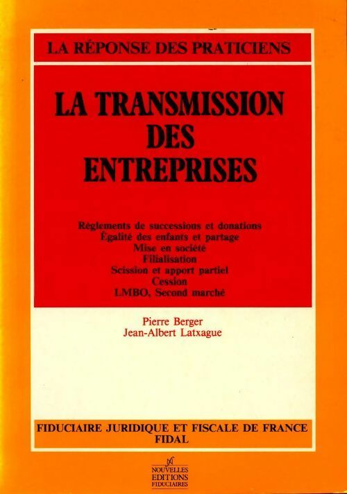 La transmission des entreprises - Pierre Berger