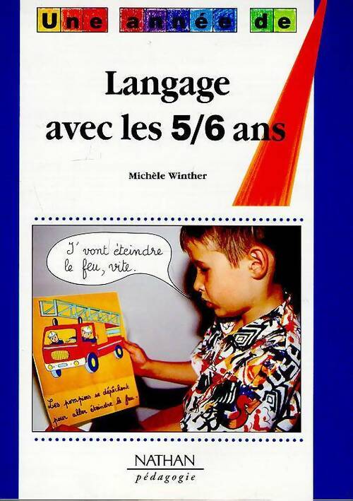 Langage avec les 5/6 ans - Michele Winther