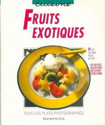 Fruits exotiques - Annette Wolter