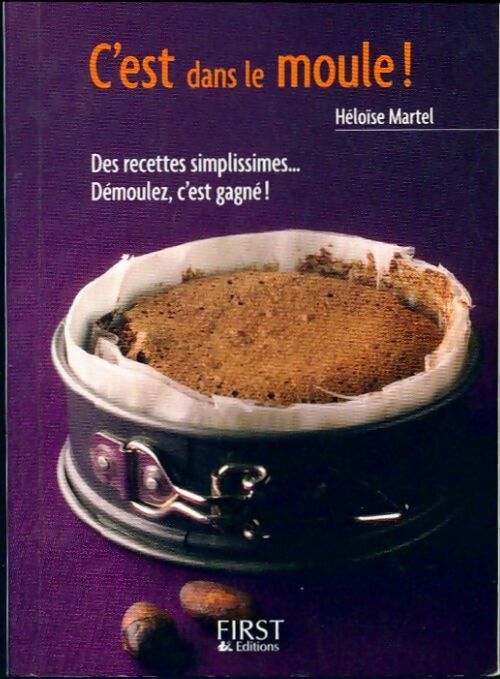 C'est dans le moule ! - Héloïse Martel