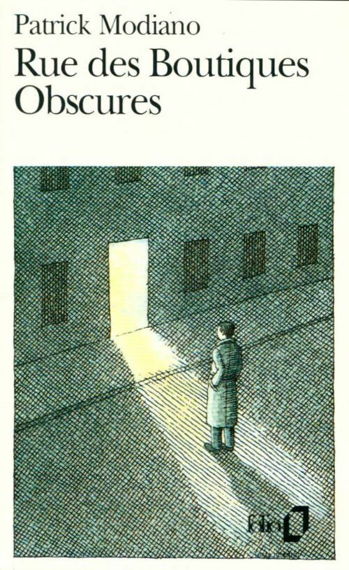 Rue des Boutiques Obscures - Patrick Modiano