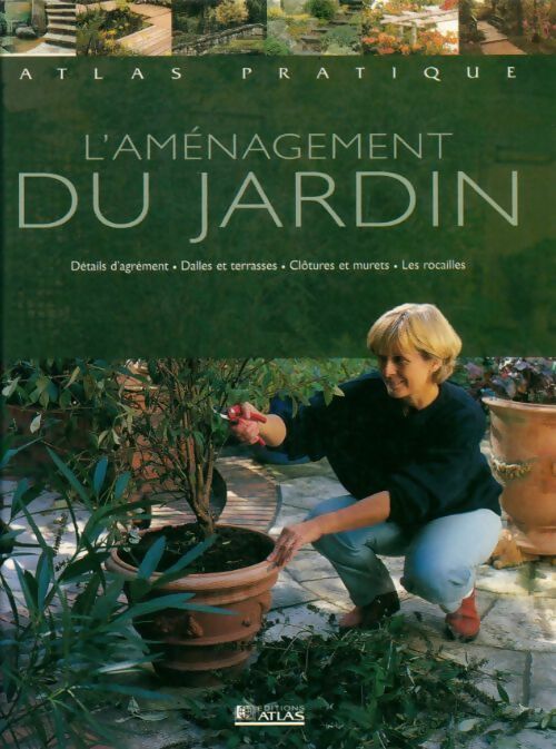L'aménagement du jardin - Collectif