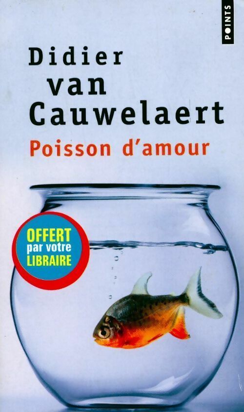 Poisson d'amour - Didier Van Cauwelaert