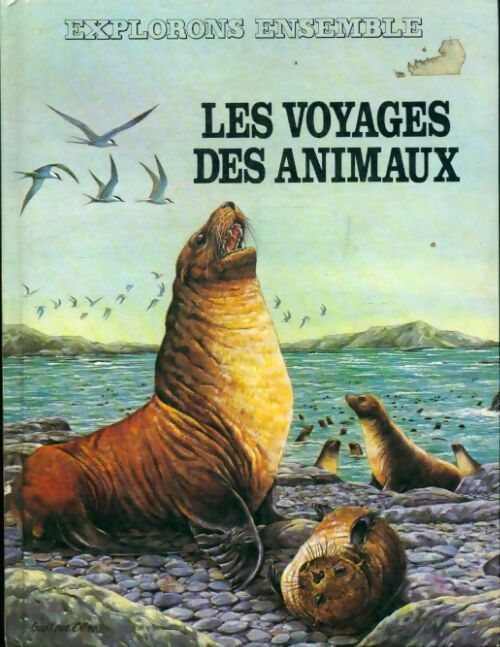 Les voyages des animaux - Théodore Rowland-Entwistle