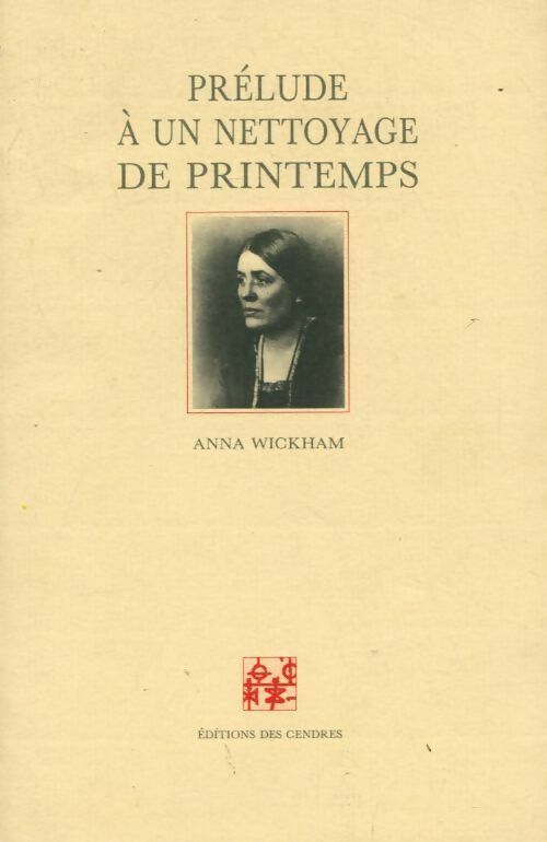 Prélude à un nettoyage de printemps - Anna Wickham